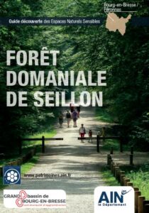 Couverture du Guide Découverte des Espaces Naturels Sensibles (ENS) Forêt Domaniale de Seillon