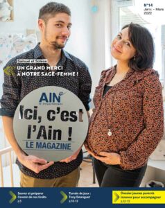 Couverture du magazine du Département de l'Ain Ici C'est l'Ain n° 14 janvier-mars 2022