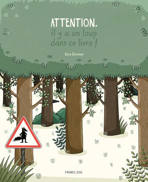 Couverture de l'album Attention , il y a un loup