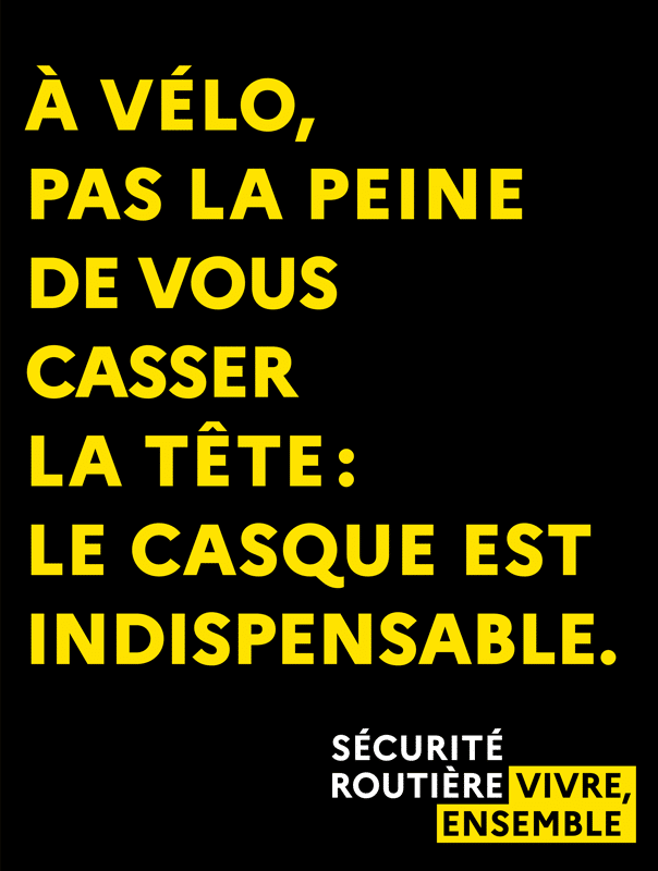 Slogan Sécurité routière à vélo - Cap Cool 2023 "A vélo, pas la peine de vous casser la tête : le casque est indispensable."
