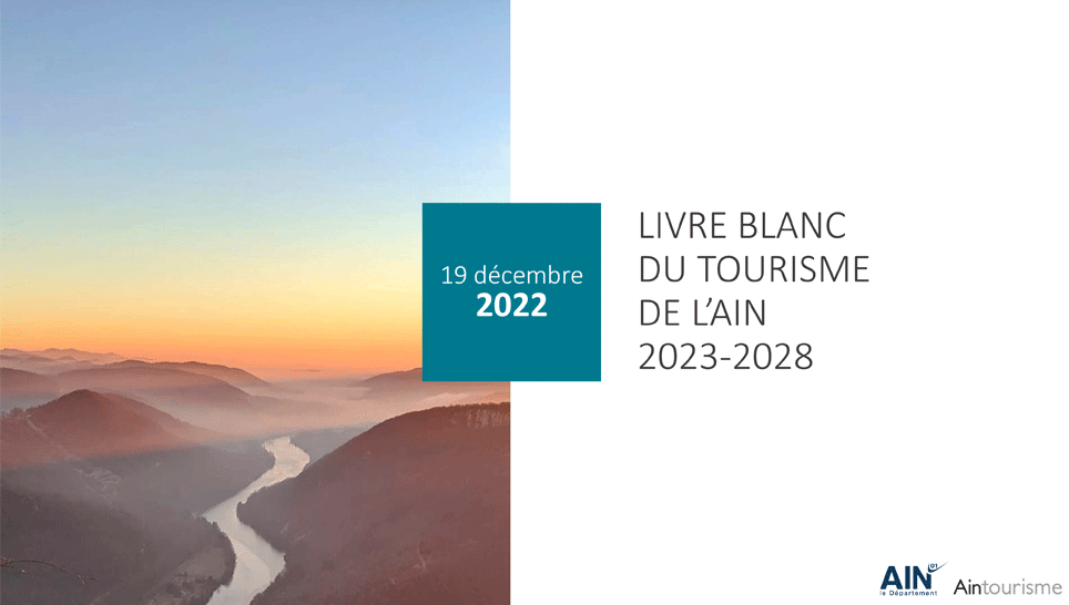 Livre blanc du tourisme de l'Ain 2023-2028
